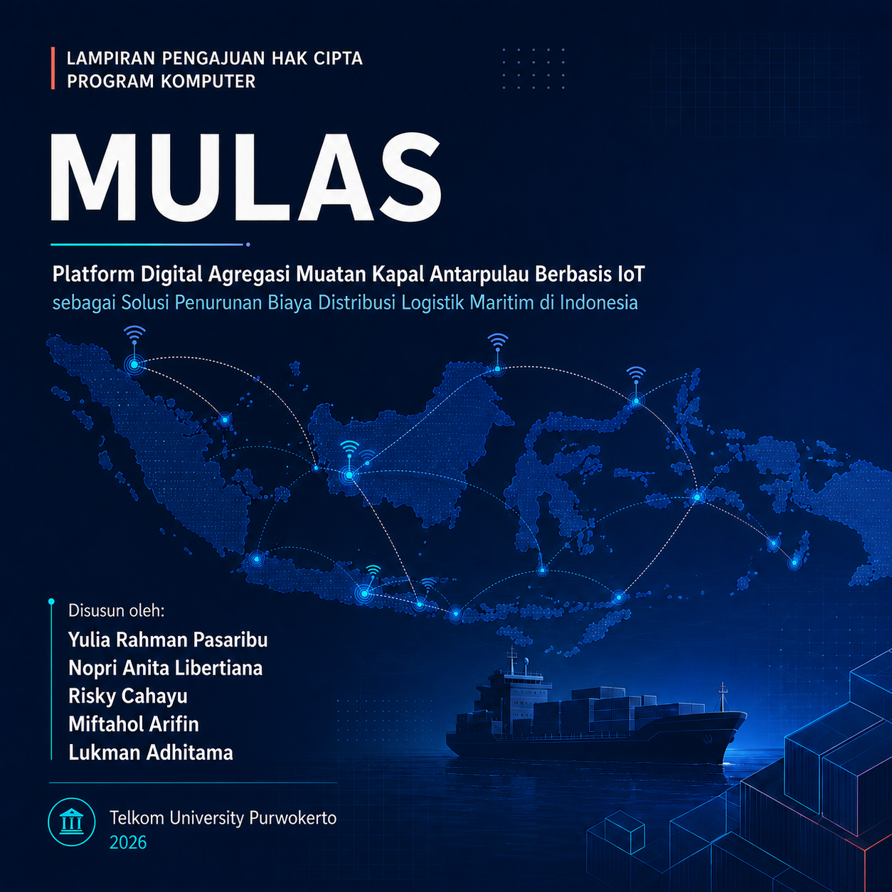 MULAS Platform Digital Agregasi Muatan Kapal Antarpulau Berbasis IoT sebagai Solusi Penurunan Biaya Distribusi Logistik Maritim di Indonesia