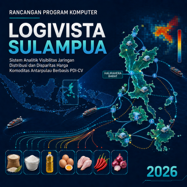 LOGIVISTA: Sistem Analitik Visibilitas Jaringan Distribusi dan Disparitas Harga Komoditas Antarpulau
