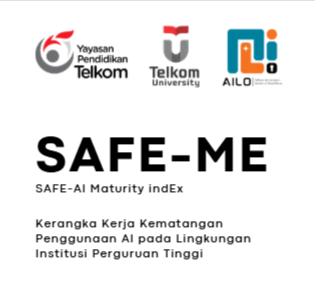 Safe-ai Maturity Index (safe-me): Kerangka Kerja Kematangan Penggunaan Ai Pada Lingkungan Institusi Perguruan Tinggi