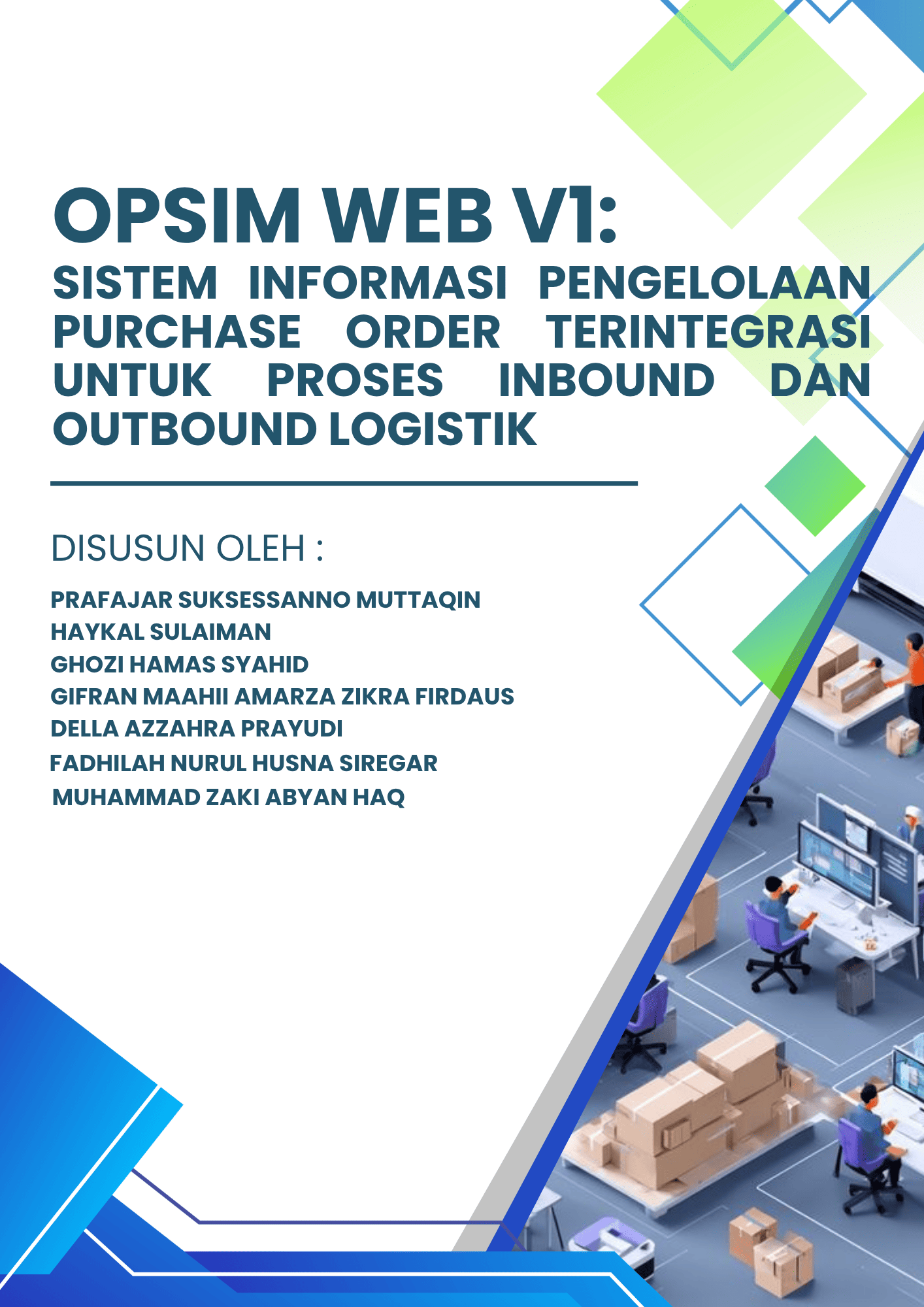 Opsim Web V1: Sistem Informasi Pengelolaan Purchase Order Terintegrasi Untuk Proses Inbound Dan Outbond Logistik